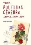 PSRS politiskā cenzūra Latvijā